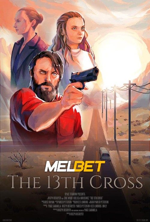 The 13th Cross (2020) Hindi [Voice Over] Dubbed WEBRip download full movie